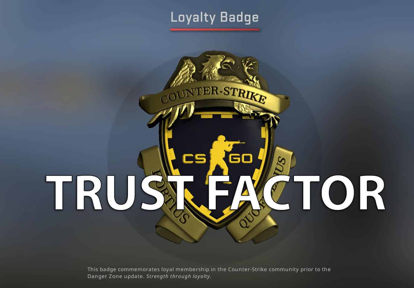 Increase Csgo Trust Factor Csgosmurfninja