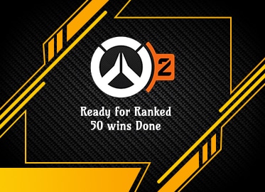 Overwatch2: Ready for Ranked 50 wins Done